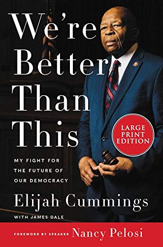 Book We're Better Than This: My Fight for the Future of Our Democracy free