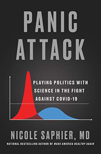 Book Panic Attack: Playing Politics with Science in the Fight Against COVID-19 free