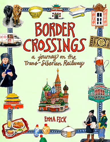 Book Border Crossings: A Journey on the Trans-Siberian Railway free