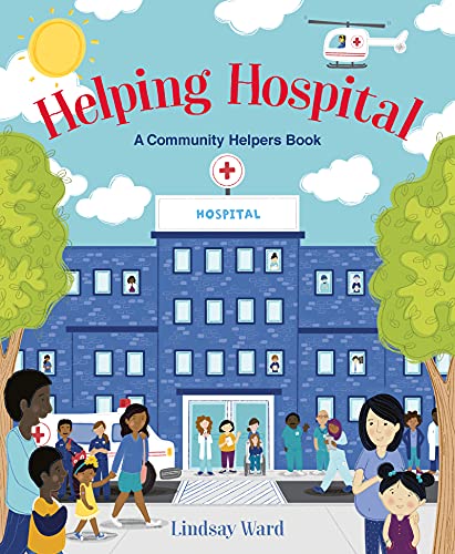 Book Helping Hospital: A Community Helpers Book free