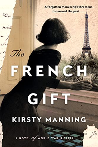 Book The French Gift: A Novel of World War II Paris free