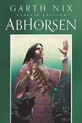Book Abhorsen Classic Edition (Old Kingdom, 3) free