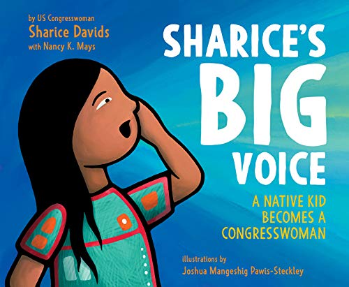 Book Sharice's Big Voice: A Native Kid Becomes a Congresswoman free Book Sharice's Big Voice: A Native Kid Becomes a Congresswoman free