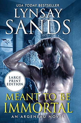 Book Meant to Be Immortal (An Argeneau Novel, 32) free