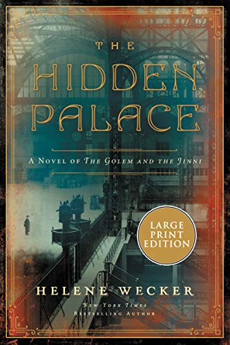 Book The Hidden Palace: A Novel of the Golem and the Jinni free