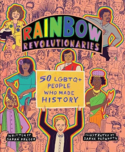 Book Rainbow Revolutionaries: Fifty LGBTQ+ People Who Made History free