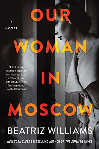 Book Our Woman in Moscow: A Novel free