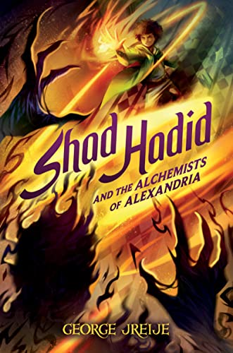 Book Shad Hadid and the Alchemists of Alexandria free