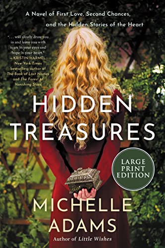 Book Hidden Treasures: A Novel of First Love, Second Chances, and the HIdden Stories of the Heart free