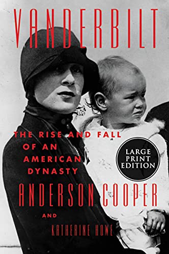 Book Vanderbilt: The Rise and Fall of an American Dynasty free