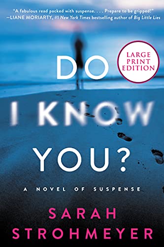 Book Do I Know You?: A Novel of Suspense free