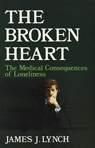 Book Broken Heart: Medical Consequences of Loneliness free
