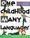Book One Childhood, Many Languages : Guidelines for Early Childhood Education in Australia free