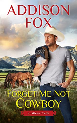 Book Forget Me Not Cowboy: Rustlers Creek (Rustlers Creek, 2) free