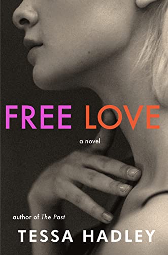Book Free Love: A Novel free