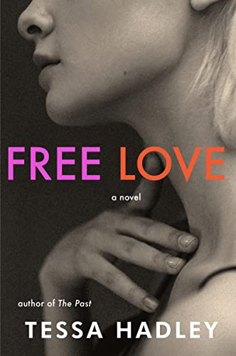 Book Free Love: A Novel free