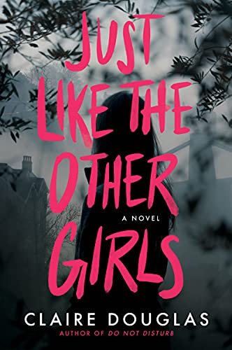 Book Just Like The Other Girls: A Novel free
