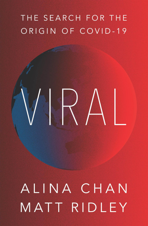 Book Viral: The Search for the Origin of COVID-19 free