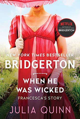 Book When He Was Wicked: Bridgerton (Bridgertons, 6) free