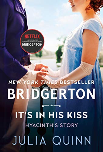 Book It's in His Kiss: Bridgerton (Bridgertons, 7) free