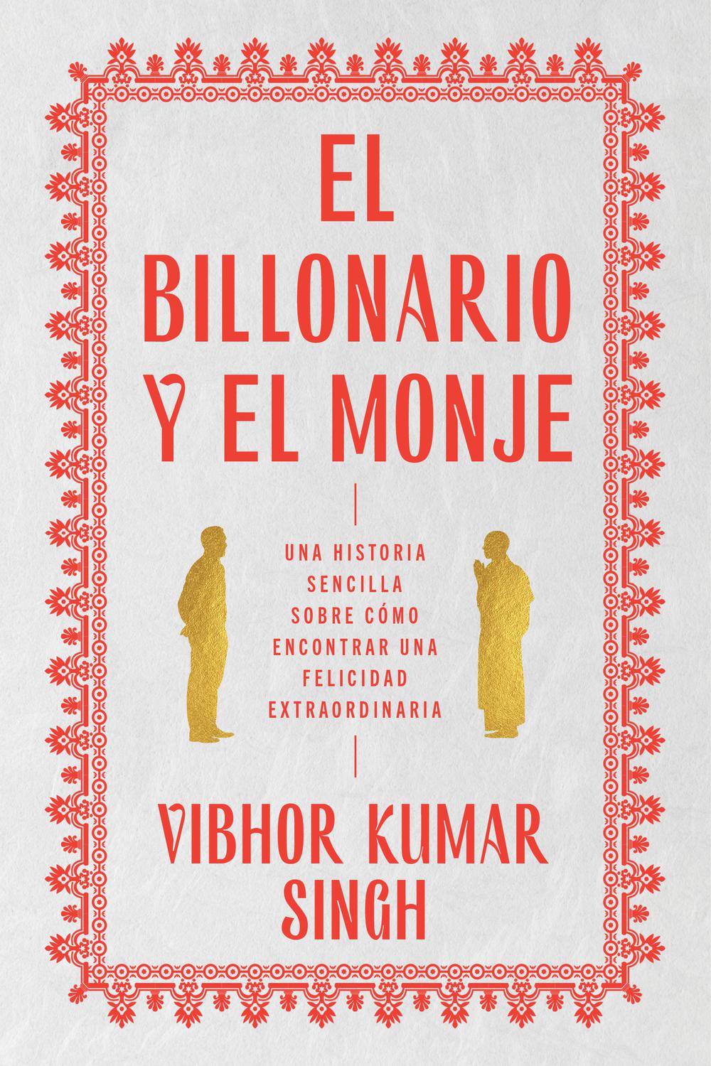Book Billionaire and the Monk, The \ El Billonario y el Monje (Spanish edition) free