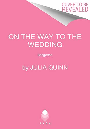 Book On the Way to the Wedding: Bridgerton (Bridgertons, 7) free