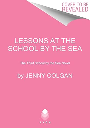 Book Lessons at the School by the Sea: The Third School by the Sea Novel (Little School by the Sea, 3) free