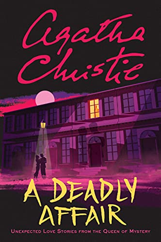 Book A Deadly Affair: Unexpected Love Stories from the Queen of Mystery free