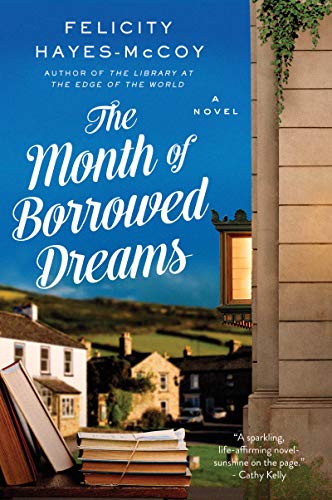 Book The Month of Borrowed Dreams: A Novel (Finfarran Peninsula) free