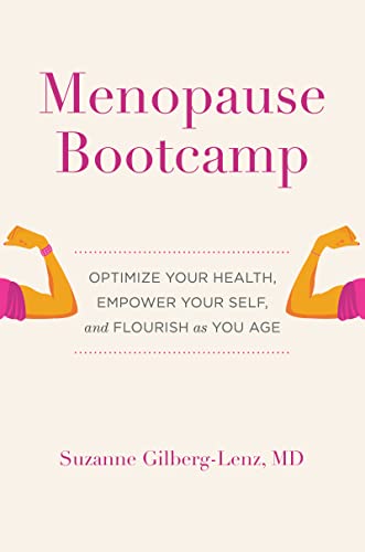 Book Menopause Bootcamp: Optimize Your Health, Empower Your Self, and Flourish as You Age free