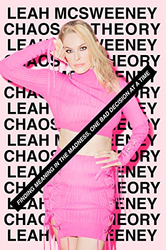 Book Chaos Theory: Finding Meaning in the Madness, One Bad Decision at a Time free