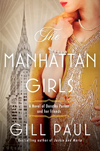 Book The Manhattan Girls: A Novel of Dorothy Parker and Her Friends free