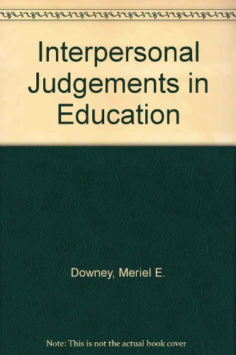 Book Interpersonal Judgements in Education free