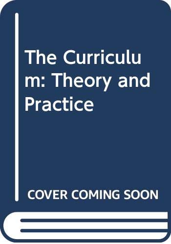 Book The Curriculum: Theory and Practice free