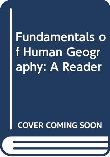 Book Fundamentals of human geography: a reader free