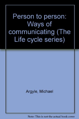 Book Person to person: Ways of communicating (The Life cycle series) free