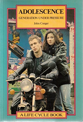 Book Adolescence: Generation Under Pressure (Life Cycle Series) free
