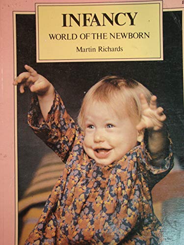 Book Infancy: World of the newborn (The Life cycle series) free