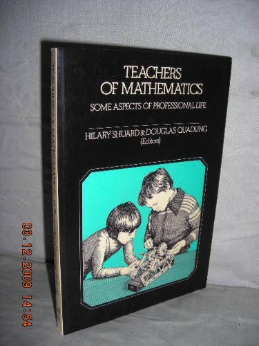 Book Teachers Of Mathematics: Some Aspects Of Professional Life free