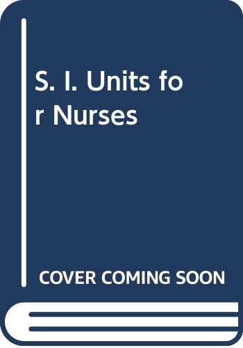 Book S. I. Units for Nurses free
