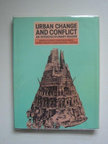 Book Urban Change and Conflict: An Interdisciplinary Reader free