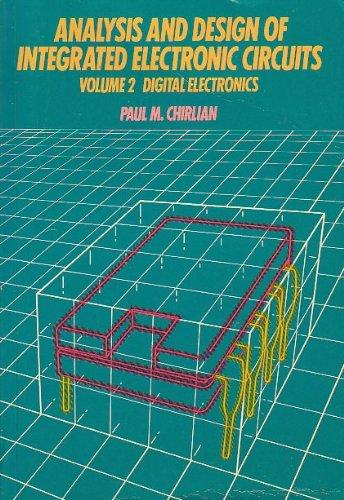Book Analysis and Design of Integrated Electronic Circuits: Digital Electronics, Vol. 2 free