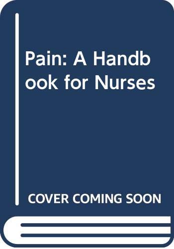 Book Pain: A Handbook for Nurses free