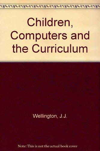 Book Children Computers And The Curriculum free