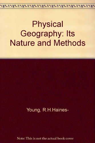 Book Physical Geography: It's Nature and Methods free