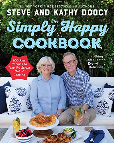 Book The Simply Happy Cookbook: 100-Plus Recipes to Take the Stress Out of Cooking (The Happy Cookbook Series) free