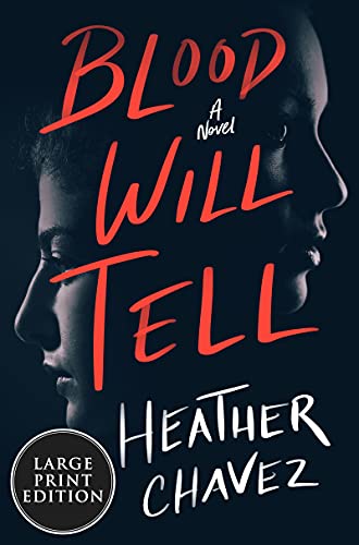 Book Blood Will Tell: A Novel free Book Blood Will Tell: A Novel free