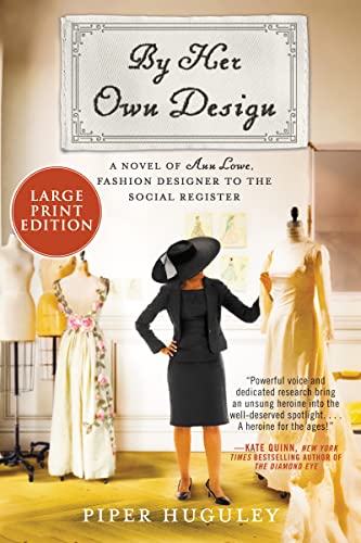 Book By Her Own Design: A Novel of Ann Lowe, Fashion Designer to the Social Register free