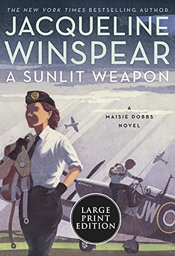 Book A Sunlit Weapon: A Novel (Maisie Dobbs, 17) free