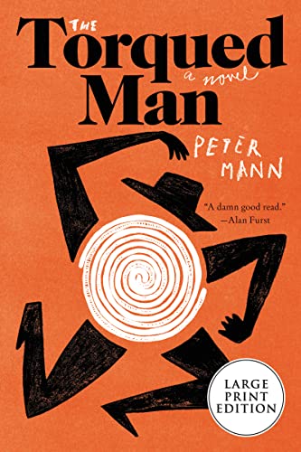 Book The Torqued Man: A Novel free